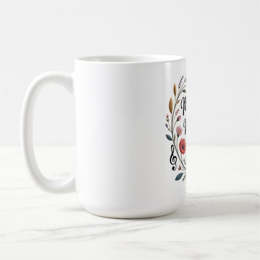 Mütter sind die Melodie der Liebeslieder Kaffeetasse (Links)