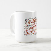 Mütter sind die ursprünglichen Superhelden Kaffeetasse (Vorderseite Links)