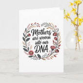 Mütter sind in unsere DNA eingewebt Karte (Gelbe Blume)