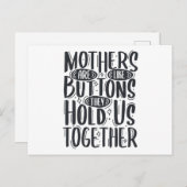Mütter sind wie Buttons, die uns zusammenhalten Ankündigungspostkarte (Vorne/Hinten)