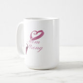 Mutter Stark Krebsbewusstsein Tasse – Inspirierend (Vorderseite Links)
