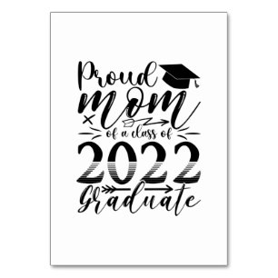 Mutter stolz Mommy einer Klasse von 2022 Graduate Tischnummer