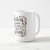 Mütter tanzen durch die Stürme des Lebens Kaffeetasse (VorderseiteRechts)