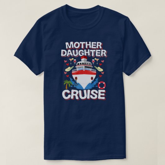Mutter Tochter Cruise  T-Shirt (Design vorne)