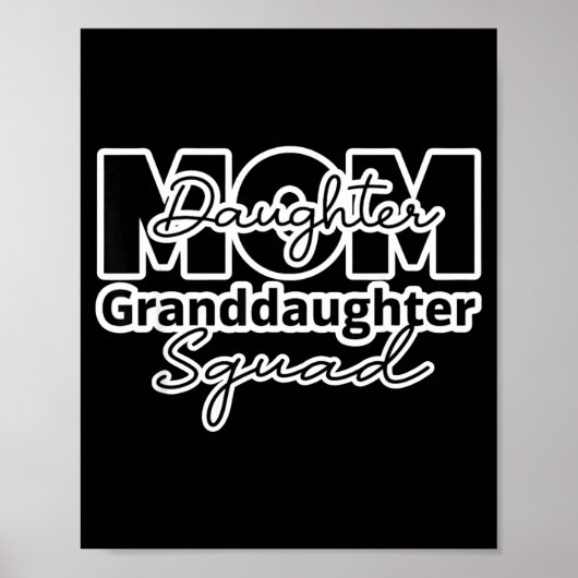 Mutter Tochter Enkelin Squad passendes Mutter Poster (Vorne)