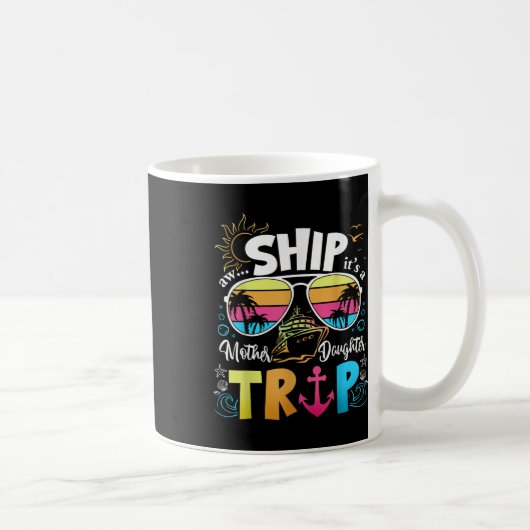 Mutter Tochter Kreuzfahrt Mama Tochter Reise Funny Kaffeetasse (Rechts)