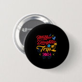 Mutter Tochter Reise 2024 Sommerfamilienanpassung Button (Vorne & Hinten)