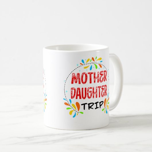 Mutter Tochter Reise, Familienreise Kaffeetasse (VorderseiteRechts)