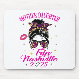 Mutter-Tochter-Reise Nashville 2025 Mädchen-Urlaub Mousepad