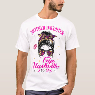 Mutter-Tochter-Reise Nashville 2025 Mädchen-Urlaub T-Shirt