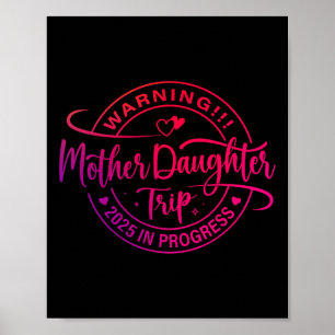 Mutter Tochter Trip 2025 Mama Tochter Urlaub Tr Poster