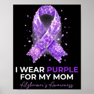 Mütter tragen lila für Mama wegen Alzheimer Poster