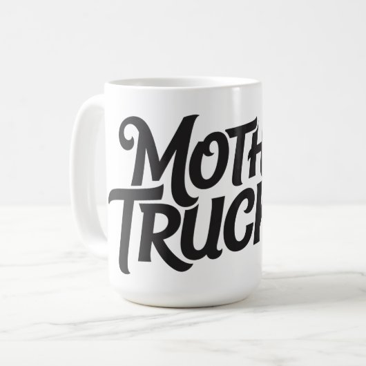 Mutter Trucker Kaffeetasse (Vorderseite Links)