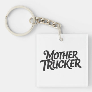 Mutter Trucker Schlüsselanhänger