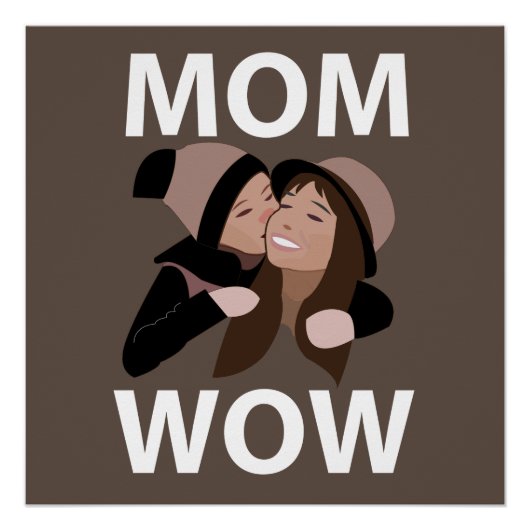 Mutter und Kind Mom Poster (Vorderseite)