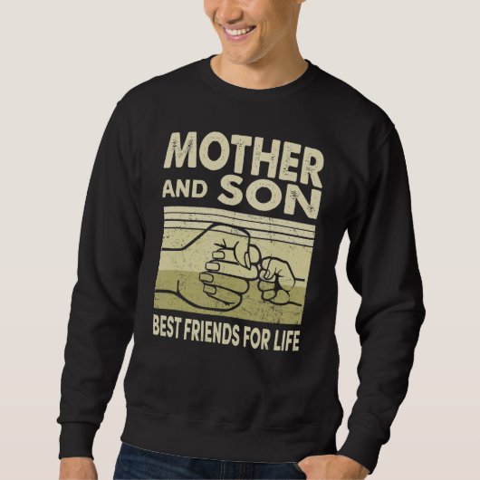 Mutter und Sohn besten Freund für das Leben Mama Sweatshirt (Vorderseite)