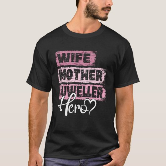 Mutter von Beruf Mutter Heldin Jeweler T-Shirt (Vorderseite)