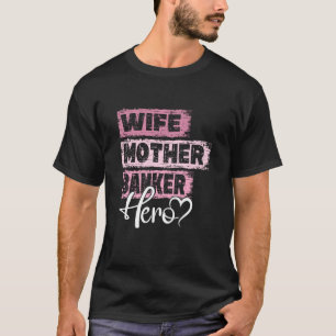 Mutter von Beruf Mutter Heldin Mutter Banker 1 T-Shirt