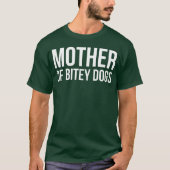 Mutter von Bitey Hogs Mädchen T-Shirt (Vorderseite)