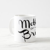 Mutter von Bride Retro Script Black auf Weiß Kaffeetasse (Vorderseite Links)