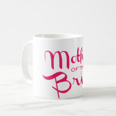 Mutter von Bride Retro Script Hot Pink On White Kaffeetasse (Vorderseite Links)
