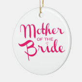 Mutter von Bride Retro Script Hot Pink On White Keramikornament (Links)