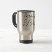 Mutter von Bride Script Gray Reisebecher (Vorderseite Links)