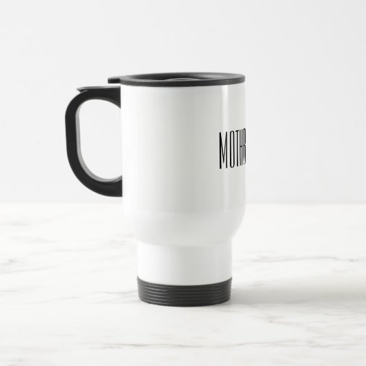 Mutter von Bride Travel Mug Reisebecher (Links)
