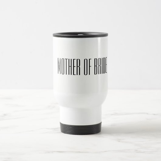 Mutter von Bride Travel Mug Reisebecher (Mittel)