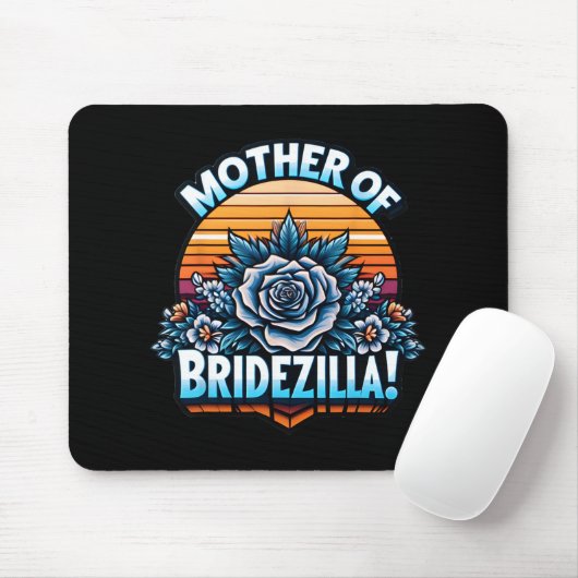 Mutter von Bridezilla Mutter des Bride Funny Mot Mousepad (Mit Mouse)