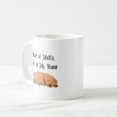 Mutter von Mutts, Vorname meines Namens Kaffeetasse (Vorderseite Links)