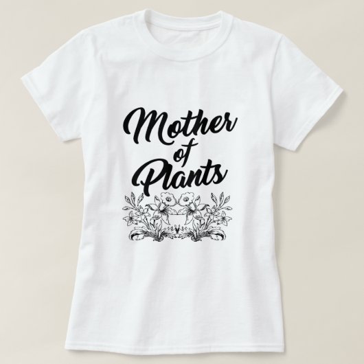 MUTTER VON PFLANZE T - Shirt (Design vorne)