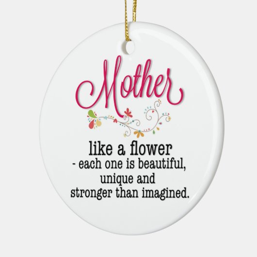 Mutter wie eine Blume, jede ist wunderschön Keramik Ornament (Links)