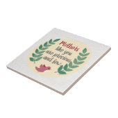 Mütter wie Sie sind Wertvoll und nur wenige Mama B Fliese (Seite)