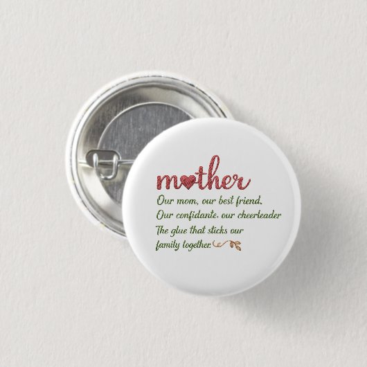 Mutter Zitat Tribute Button (Vorne & Hinten)