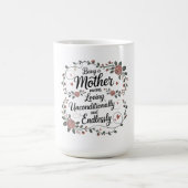 Mutter zu sein bedeutet, bedingungslos zu lieben kaffeetasse (Mittel)