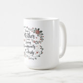 Mutter zu sein bedeutet, bedingungslos zu lieben kaffeetasse (VorderseiteRechts)
