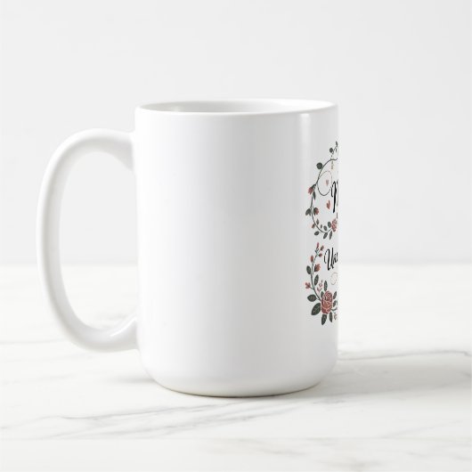 Mutter zu sein bedeutet, bedingungslos zu lieben kaffeetasse (Links)