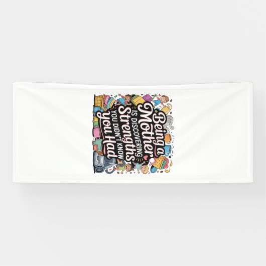 Mutter zu sein bedeutet, Stärken an sich zu entdec Banner (Horizontal)