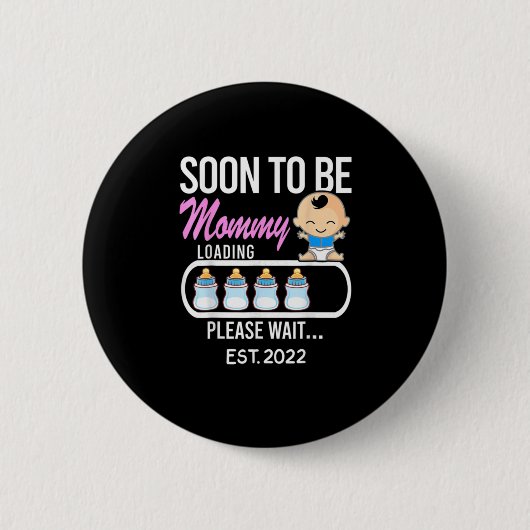Muttergeschenk | Bald wird Mommy 2022 Button (Vorderseite)