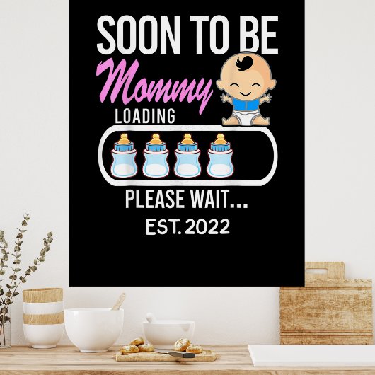 Muttergeschenk | Bald wird Mommy 2022 Poster (Küche)