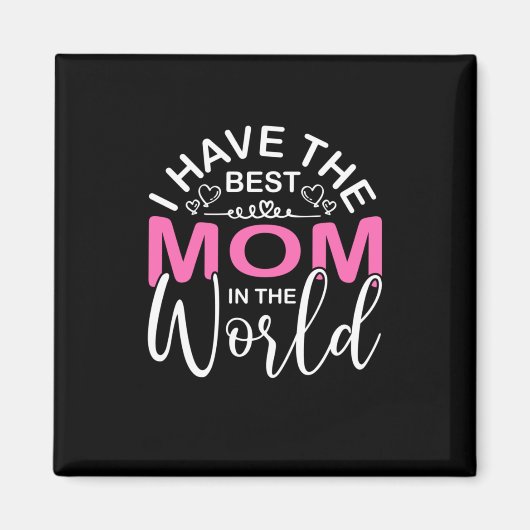 Muttergeschenk habe ich die beste Mama Magnet (Vorne)