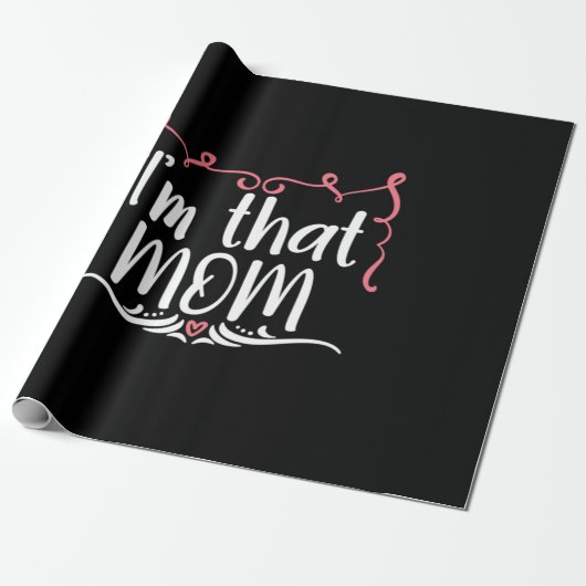 Muttergeschenk Ich bin diese Mama Geschenkpapier (Ungerollt)