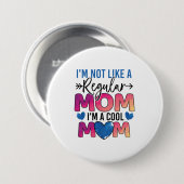 Muttergeschenk Ich bin eine Coole Mama Button (Vorne & Hinten)