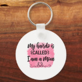 Muttergeschenk Ich bin eine Mama Schlüsselanhänger (Vorderseite)
