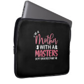 Muttergeschenk Ich bin eine Mutter mit einem Meist Laptopschutzhülle (Vorne Rechts)
