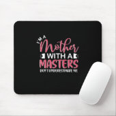 Muttergeschenk Ich bin eine Mutter mit einem Meist Mousepad (Mit Mouse)