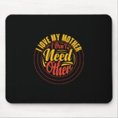 Muttergeschenk Ich Liebe meine Mutter Mousepad (Vorne)