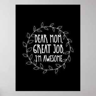 Muttergeschenk Liebe Mama Tolle Arbeit Poster