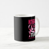 MutterInLaw Support Team Brustkrebs-Bewusstsein B Kaffeetasse (VorderseiteRechts)